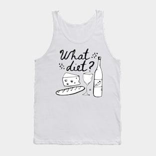 What Diet? Funny Shirt Graphic Tank Top